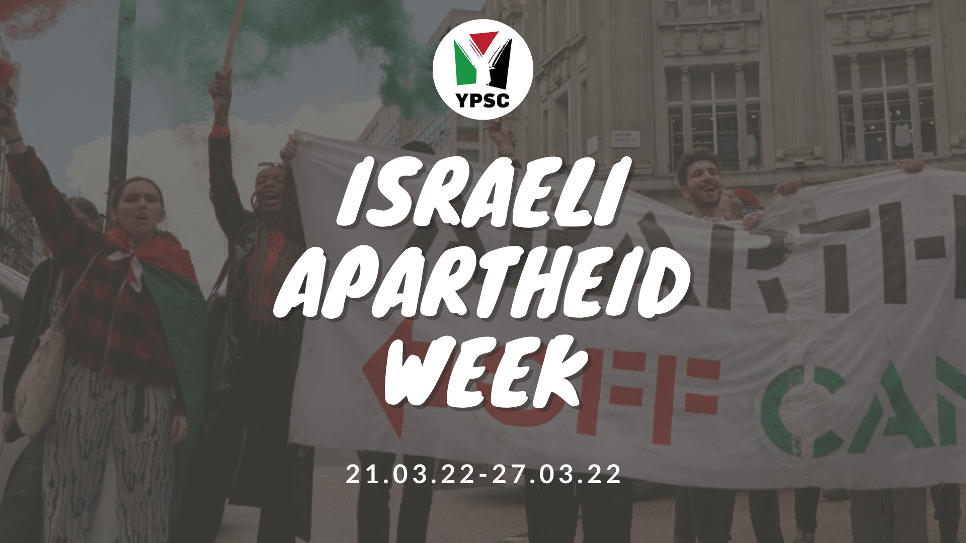 Photograph of students holding a banner overlaid with the text 'Israeli Apartheid Week'